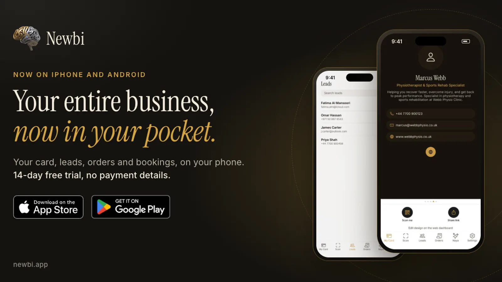 Two phones running the Newbi app, one showing a list of leads and one showing a business card, beside App Store and Google Play badges